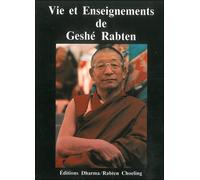 Vie et enseignements de Geshé Rabten
