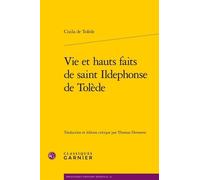 Vie Et Hauts Faits De Saint Ildephonse De Tolède
