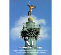 Vie et histoire du XIe arrondissement - Folie Méricourt, Saint-Ambroise, Roquette, Sainte-Marguerite