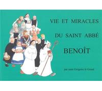Vie et miracles du saint abbé Benoît - Grégoire I - Tequi - broché - Essai
