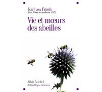 Karl Von Frisch – Vie et moeurs des abeilles – Essai – Broché