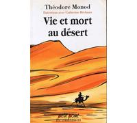 Vie et Mort au désert