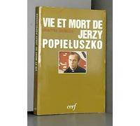 Vie et mort de jerzy popieluszko 032197