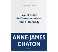 Vie et mort de l'homme qui tua John F. Kennedy