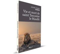 Vie Et Mort De Saint Tercorère Le Maudit