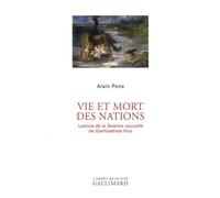 Vie et mort des Nations: oeu>Science nouvelle de Giambattista Vico Lecture de la