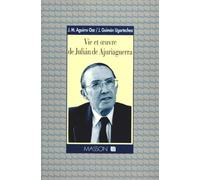 Vie et oeuvre de Juliàn de Ajuriaguerra