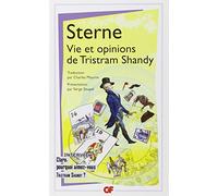 Vie et opinions de Tristram Shandy Interview : Claro, pourquoi aimez-vous Tristram Shandy ? - Laurence - Flammarion - Poche - Roman