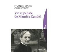 Vie et pensée de Maurice Zundel