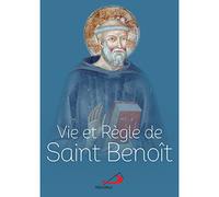 Vie et règle de Saint Benoît