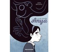 Vie hantée d'anya (La) Vera Brosgol (Auteur)