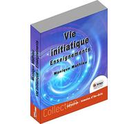 Vie initiatique - Enseignements
