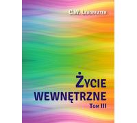 Vie Intérieure Volume 3 - C. W. Leadbeater (Buch auf Polnisch)