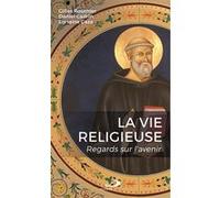 Vie religieuse (la) Daniel Cadrin (Auteur), Lorraine Caza (Auteur)