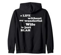 Vie sans ma Merveilleuse épouse n'est Que Blabla Amour Sweat à Capuche