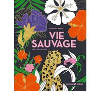 Vie sauvage
