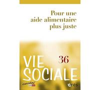 Vie sociale 36 - Pour une aide alimentaire plus juste