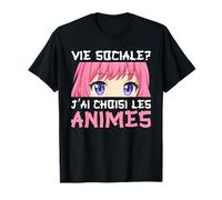 Vie Sociale J'Ai Choisi Anime Japonais Manga Otaku T-Shirt