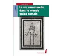 Vie surnaturelle dans le monde greco romain Pur (Auteur)