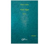 Vieil Alger - Histoires