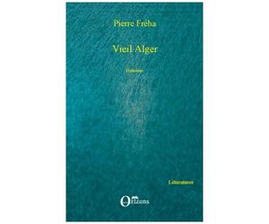 Vieil Alger - Histoires