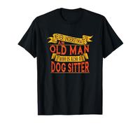 Vieil homme de chiens-gardien - ne le sous-estimez jamais T-Shirt
