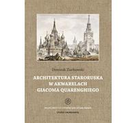 Vieille architecture russe en aquarelles par Giacomo Quarenghi