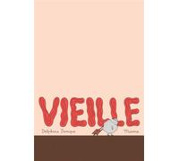 Vieille - Delphine Panique - Misma - relié - Bande dessinée