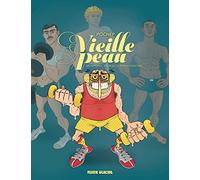 Vieille peau - Des efforts... pour qu'ils m'aiment encore