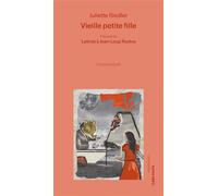 Vieille petite fille Précédé de Lettres à Jean-Loup Rivière - Juliette Riedler - Tango Girafe - relié - Théâtre