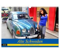 Vieille Suède - Des voitures anciennes suédoises à Cuba, Version française (Calendrier mural 2026 DIN A3 portrait), Calendrier CALVENDO mensuel