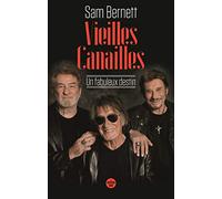 Vieilles Canailles - Un Fabuleux Destin