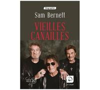 Vieilles Canailles - Un Fabuleux Destin