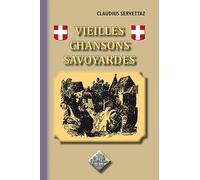 Vieilles chansons savoyardes