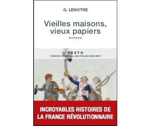 Vieilles maisons vieux papiers: Tome 6