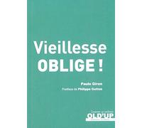 Vieillesse oblige