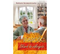 Vieillesse Un trésor à découvrir
