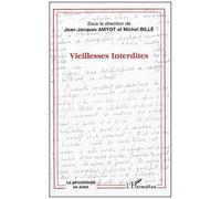 Vieillesses Interdites