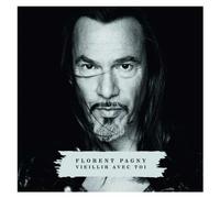 Vieillir avec toi by Florent Pagny