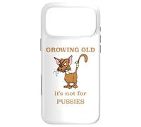 Vieillir, ce n'est Pas pour Les chattes Coque pour iPhone 17 Pro Max