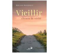 Vieillir - Chemin De Vérité