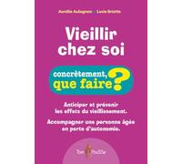 Vieillir Chez Soi