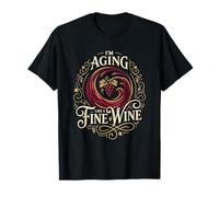 Vieillir comme Un Buveur de vin Fin Anniversaire T-Shirt