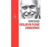 Vieillir En Pleine Conscience