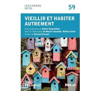 Vieillir et habiter autrement