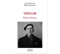 Vieillir Études cliniques - Hervé Castanet - L'avenir Dure Longtemps Il Particolare - broché - Etude