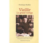 Vieillir: Le grand vertige