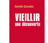 Vieillir : une découverte