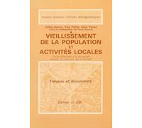Vieillissement de la population et activités locales: étude effectuée à la demande et avec le concours de la DATAR