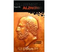 Vieillissement et alzheimer Comprendre pour accompagner - Roger Gil - L'harmattan - broché - Essai